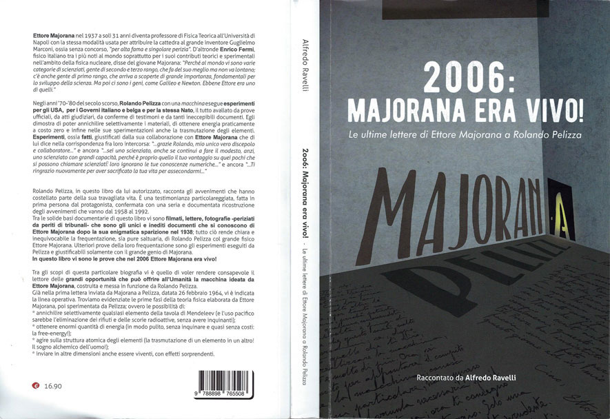 Copertina del libro “2006: Majorana era vivo! – Le ultime lettere di Ettore Majorana a Rolando Pelizza” di Alfredo Ravelli