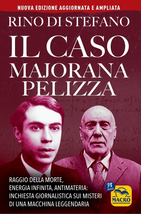 Copertina del ibro "Il Caso Majorana Pelizza" (Nuova Edizione 2026)