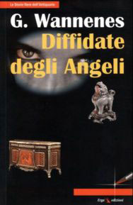 Diffidate degli Angeli