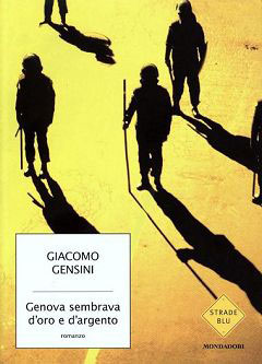 Genova sembrava d'oro e d'argento