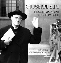 Giuseppe Siri – Le sue immagini, le sue parole