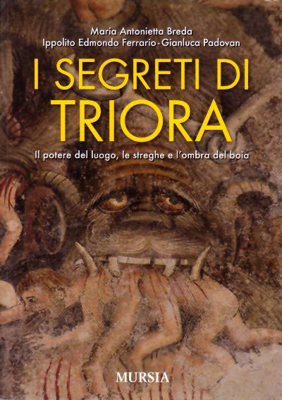 I segreti di Triora – Il potere del luogo, le streghe e l’ombra del boia