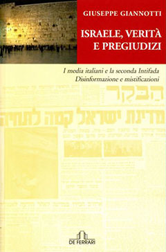 Israele, verità e pregiudizi