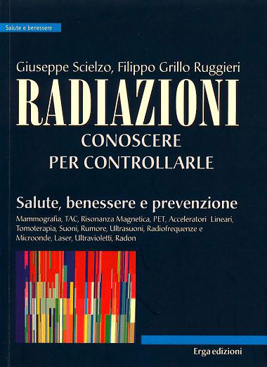 Radiazioni – Conoscere per controllarle