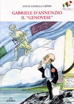 Gabriele D’Annunzio il “genovese”